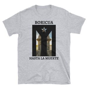 "Boricua Hasta La Muerte" Resistance Flag / El Morro I Unisex T-Shirt - Boricua Spirit