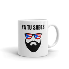 Load image into Gallery viewer, &quot;Ya Tu Sabes&quot; Mug - Boricua Spirit