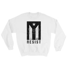 Load image into Gallery viewer, &quot;Resist&quot; Sweatshirt - Boricua Spirit