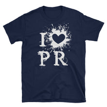Load image into Gallery viewer, &quot;I Love PR&quot; Unisex T-Shirt - Boricua Spirit