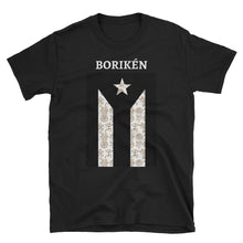 Load image into Gallery viewer, &quot;Borikén&quot; Resistance Flag / Taino I Unisex T-Shirt - Boricua Spirit