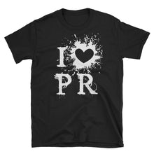 Load image into Gallery viewer, &quot;I Love PR&quot; Unisex T-Shirt - Boricua Spirit