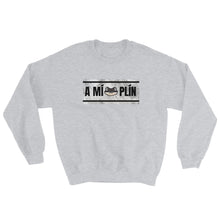 Load image into Gallery viewer, &quot;A Mí, Plín&quot; Sweatshirt - Boricua Spirit