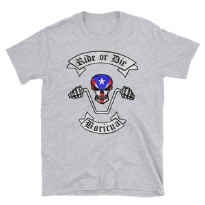 "Ride Or Die Boricua" Unisex T-Shirt - Boricua Spirit