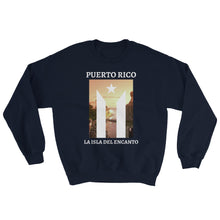 Load image into Gallery viewer, &quot;Puerto Rico La Isla Del Encanto&quot; PR Flag / El Morro II Sweatshirt - Boricua Spirit