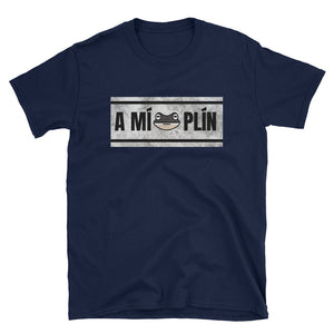 "A Mí, Plín" Unisex T-Shirt - Boricua Spirit