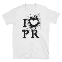 Load image into Gallery viewer, &quot;I Love PR&quot; Unisex T-Shirt - Boricua Spirit