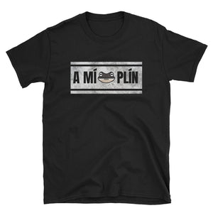 "A Mí, Plín" Unisex T-Shirt - Boricua Spirit