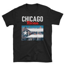 Load image into Gallery viewer, &quot;Chicago Rican&quot; Unisex T-Shirt - Boricua Spirit