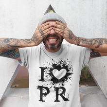 Load image into Gallery viewer, &quot;I Love PR&quot; Unisex T-Shirt - Boricua Spirit